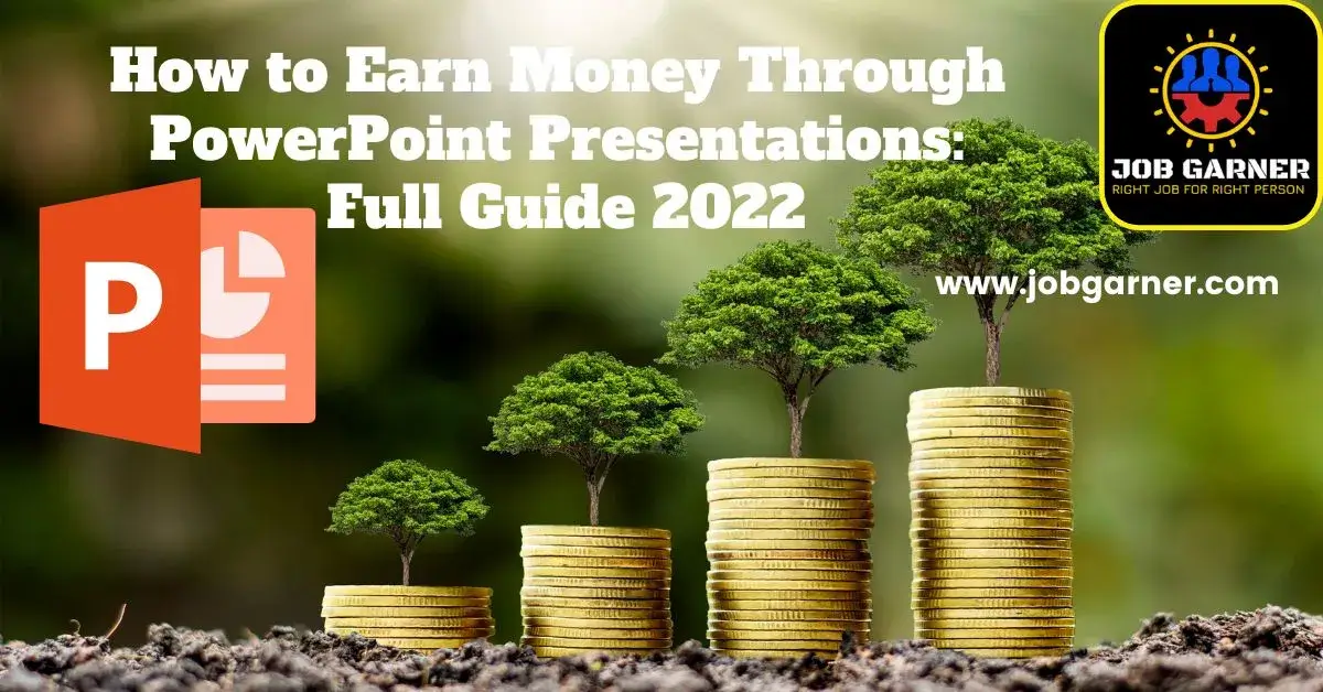 Earn Money Through PowerPoint Presentations